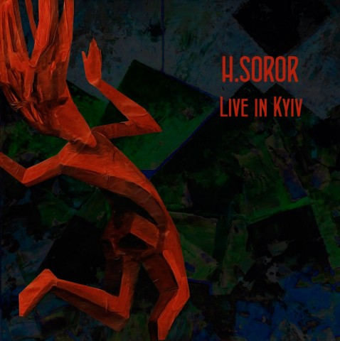 H.Soror stream new album "Live in Kyiv"