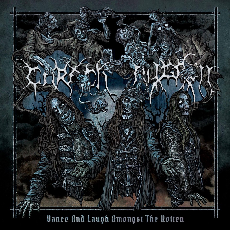 Carach Angren Dance and Laugh Amongst the Rotten