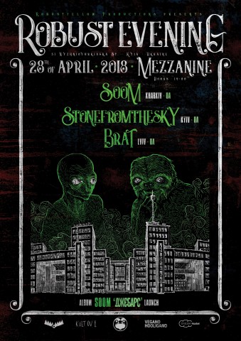 Robust Evening, feat, Soom, stonefromthesky, and Brat, to take place on April 28 in Kyiv