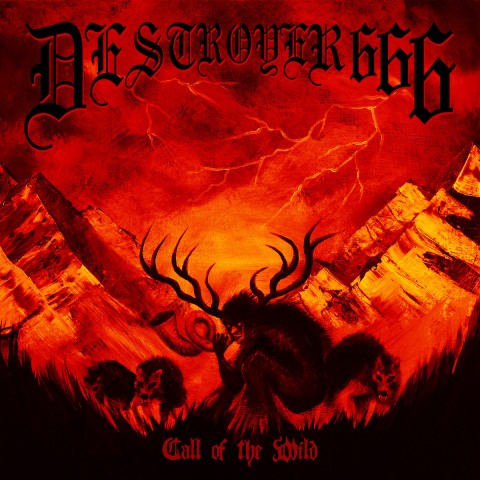 Review of Deströyer 666 EP "Call of the Wild"