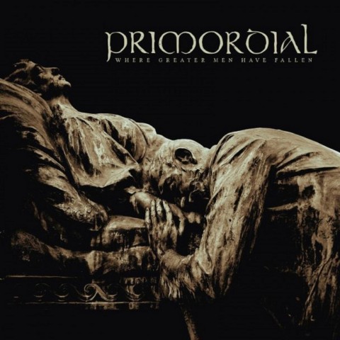 Label shares Primordial's live videos from DVD "Where Greater Men Have Fallen"