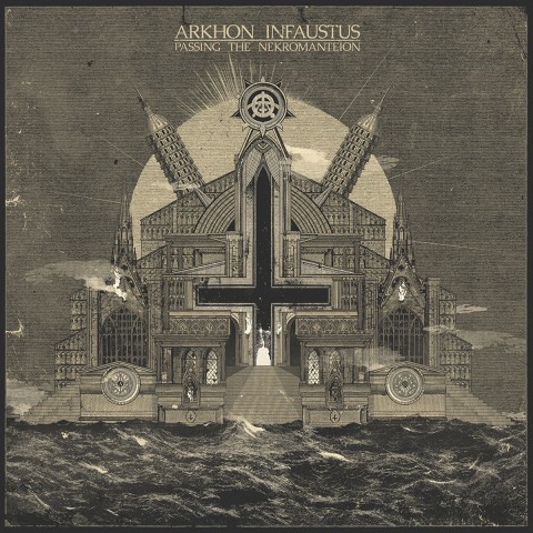 New release in 10 years. Review for Arkhon Infaustus’ EP "Passing the Nekromanteion"