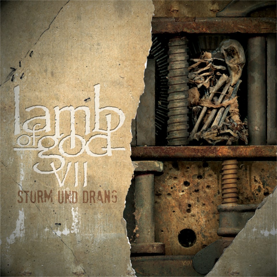 VII: Sturm Und Drang Lamb Of God